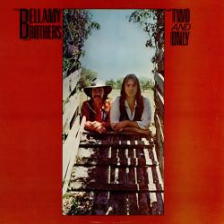BELLAMY BROTHERS The Two And Only Виниловая пластинка 