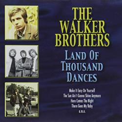 The Walker Brothers Land Of Thousand Dances Фирменный CD 