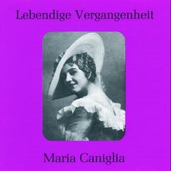 MARIA CANIGLIA Lebendige Vergangenheit Фирменный CD 