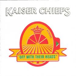 KAISER CHIEFS Off With Their Heads Фирменный CD 