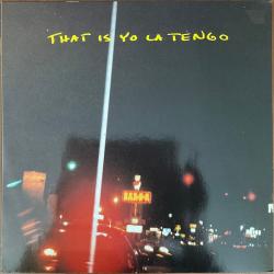 YO LA TENGO THAT IS YO LA TENGO Фирменный CD 