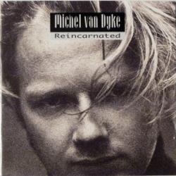 MICHEL VAN DYKE REINCARNATED Фирменный CD 