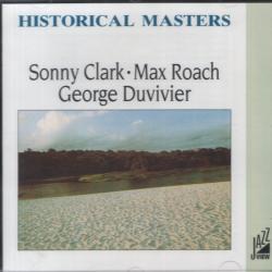 SONNY CLARK   MAX ROACH   GEORGE DUVIVER SONNY CLARK   MAX ROACH   GEORGE DUVIVER Фирменный CD 