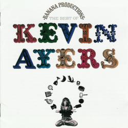 KEVIN AYERS Banana Productions (The Best Of Kevin Ayers) Фирменный CD 