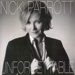 NICKI PARROTT UNFORGETTABLE / SENTIMENTAL JOURNEY Фирменный CD 