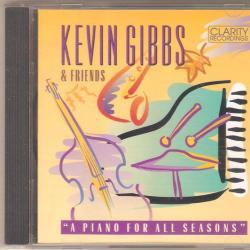 KEVIN GIBBS & FRIENDS A PIANO FOR ALL SEASONS Фирменный CD 