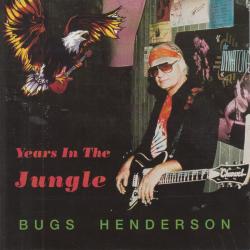 BUGS HENDERSON YEARS IN THE JUNGLE Фирменный CD 