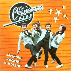 CRUISERS SWINGIN' ROCKIN' & ROLLIN' Фирменный CD 