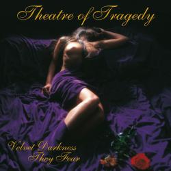 THEATRE OF TRAGEDY Velvet Darkness They Fear Виниловая пластинка 
