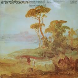 MENDELSSOHN SINFONIEN A-DUR OP 90 UND D-DUR OP 107 Виниловая пластинка 