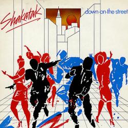 SHAKATAK DOWN ON THE STREET Виниловая пластинка 