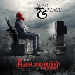 War & Peace The Flesh And Blood Sessions Фирменный CD 