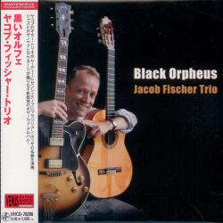JACOB FISCHER TRIO BLACK ORPHEUS Фирменный CD 