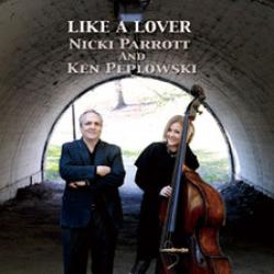 NICKI PARROTT AND KEN PEPLOWSKI LIKE A LOVER Фирменный CD 