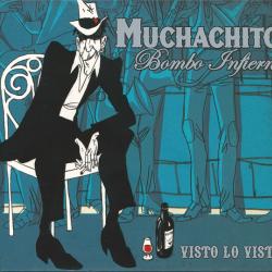 MUCHACHITO BOMBO INFERNO VISTO LO VISTO Фирменный CD 