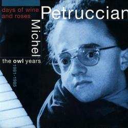 MICHEL PETRUCCIANI DAYS OF WINE AND ROSES Фирменный CD 
