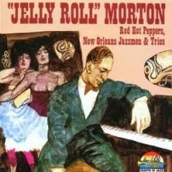 JELLY ROLL MORTON Red Hot Peppers, New Orleans Jazzmen & Trios Фирменный CD 