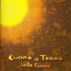 Lucilla Galeazzi Cuore Di Terra Фирменный CD 