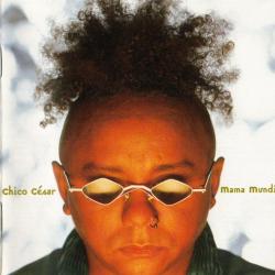 Chico César Mama Mundi Фирменный CD 
