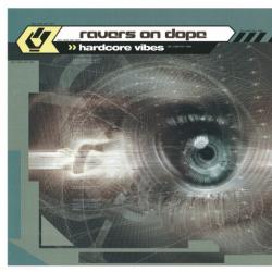 Ravers On Dope Hardcore Vibes Фирменный CD 