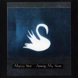 Mazzy Star Among My Swan Фирменный CD 