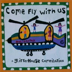 VARIOUS Come Fly With Us (A Glitterhouse Compilation) Фирменный CD 