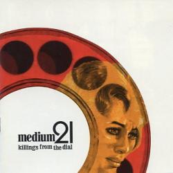 Medium 21 Killings From The Dial Фирменный CD 