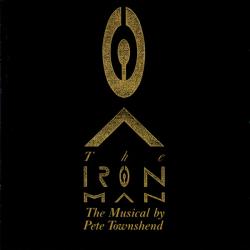 PETE TOWNSHEND The Iron Man (The Musical By Pete Townshend) Фирменный CD 