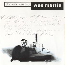 Wes Martin 3 Pound Universe Фирменный CD 