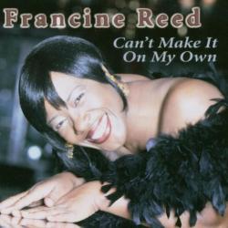 Francine Reed Can't Make It On My Own Фирменный CD 
