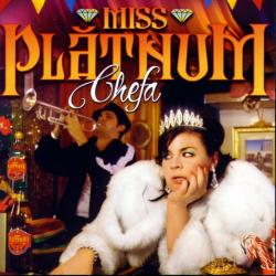Miss Platnum Chefa Фирменный CD 