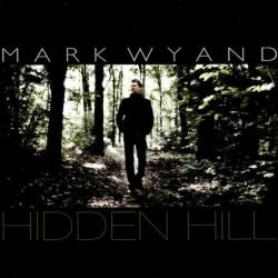 Mark Wyand Hidden Hill Фирменный CD 