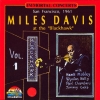 San Francisco, 1961 Miles Davis At The "Blackhawk" Vol. 1