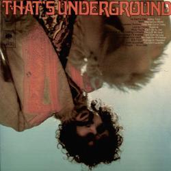 VARIOUS That's Underground (The Rock Machine Turns You On) Виниловая пластинка 
