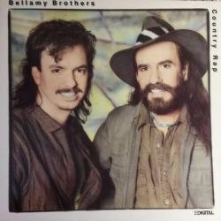 BELLAMY BROTHERS COUNTRY RAP Виниловая пластинка 