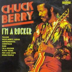 CHUCK BERRY I'M A ROCKER Виниловая пластинка 