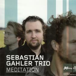 Sebastian Gahler Trio Meditation Фирменный CD 