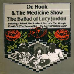 DR. HOOK AND THE MEDICINE SHOW The Ballad Of Lucy Jordon Виниловая пластинка 