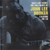 That's My Story / The Folk Blues Of John Lee Hooker