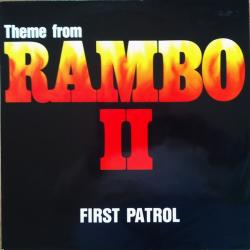 FIRST PATROL THEME FROM RAMBO II Виниловая пластинка 