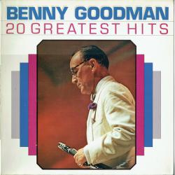 BENNY GOODMAN 20 GREATEST HITS Виниловая пластинка 