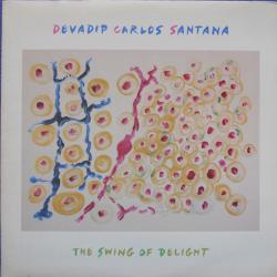 DEVADIP CARLOS SANTANA The Swing Of Delight Виниловая пластинка 