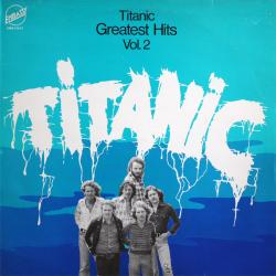 TITANIC Greatest Hits Vol. 2 Виниловая пластинка 