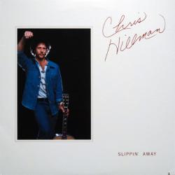 Chris Hillman SLIPPIN' AWAY Виниловая пластинка 