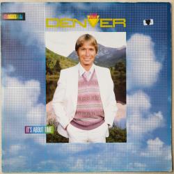 JOHN DENVER IT'S ABOUT TIME Виниловая пластинка 