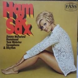 JIMMY MCFARLOW   TOM WEBSTER HAM & SAX Виниловая пластинка 