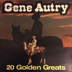 GENE AUTRY 20 GOLDEN GREATS Виниловая пластинка 