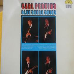 CARL PERKINS BLUE SUEDE SHOES Виниловая пластинка 