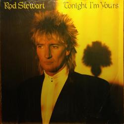 ROD STEWART TONIGHT I'M YOURS Виниловая пластинка 