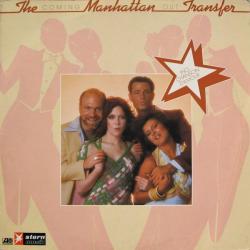 MANHATTAN TRANSFER COMING OUT Виниловая пластинка 